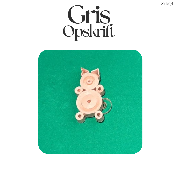 Quilling opskrift - Gris