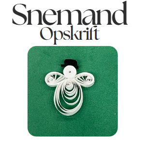Quilling opskrift - Snemand